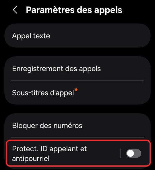 Paramètres des appels d’un Samsung Galaxy S21 FE, avec l’option Protect. ID appelant et antipourriel entourée